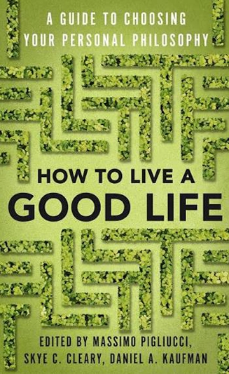 A Mosaic of Meaning in How to Live a Good Life